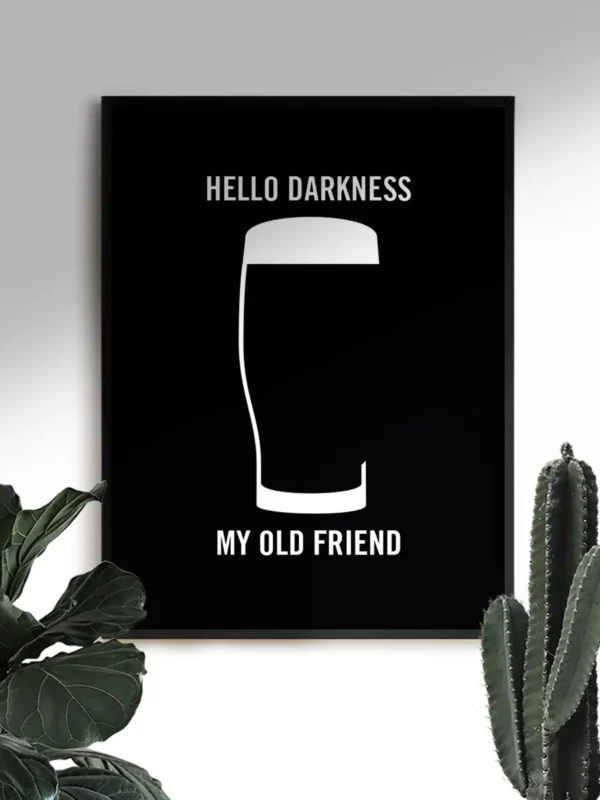 Hello Darkness - My old friend - Guinness - Poster - Ramexempel