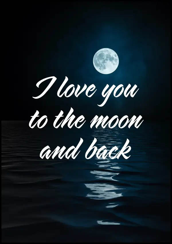 I love you to the moon and back - Poster