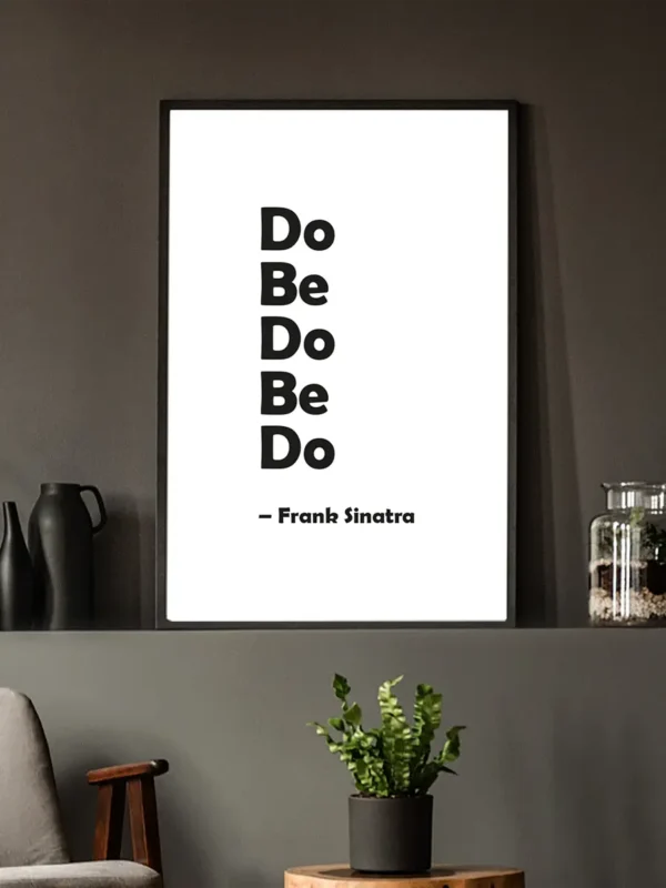 Texttavla: Do Be Do Be Do - Frank Sinatra - Poster - Frank Sinatra - Ramexempel