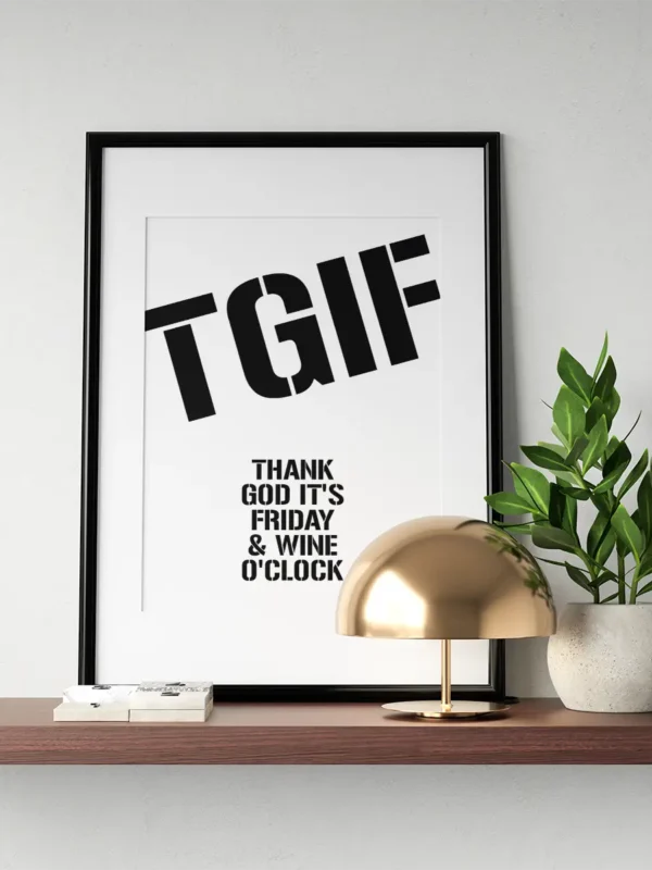 Texttavla: TGIF - Thank God It's Friday & Wine O'clock - Poster - Ramexempel
