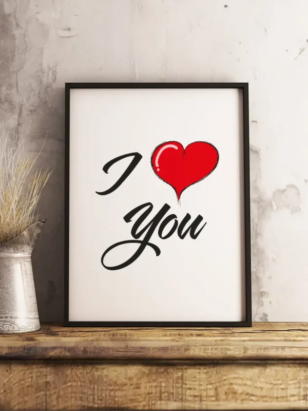 I Love You - Poster - Ramexempel