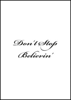 Don't Stop Believin' - Texttavla med en låttitel av rockgruppen Journey