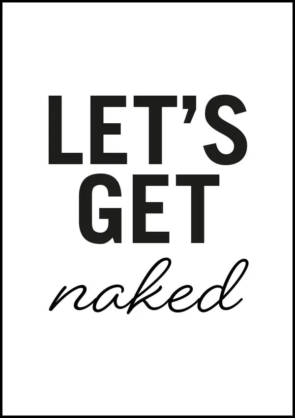 Let's get naked - Poster för bastun