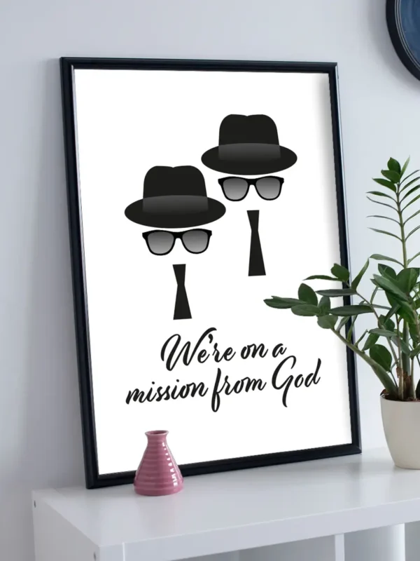 We're on a mission from God - Poster - Ramexempel