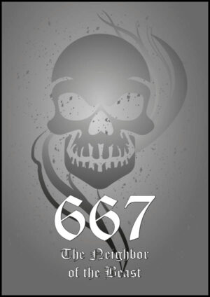 Texttavla med en dödskalle - 667 - The Neighbor of the Beast - Poster