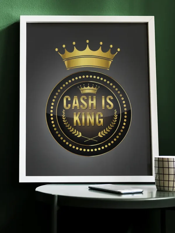 Texttavla: Cash is king - Poster - Ramexempel