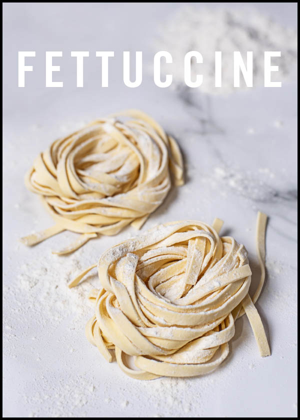 Fettuccine - Pasta - Poster
