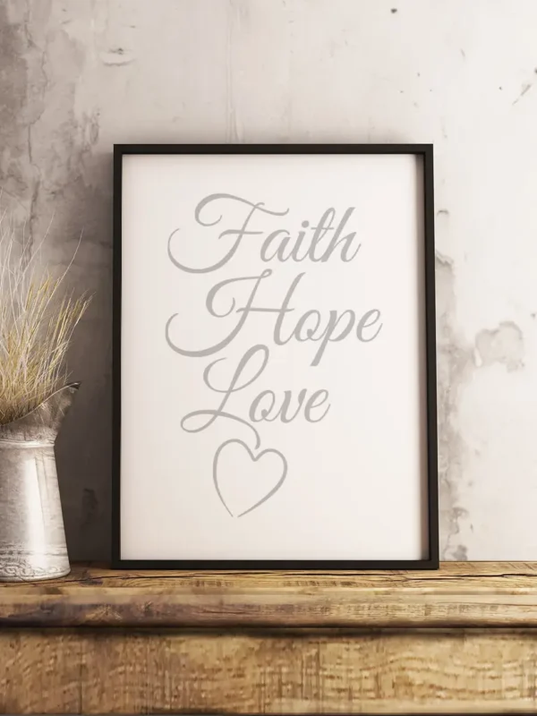 Texttavla: Faith Hope Love - Poster - Ramexempel