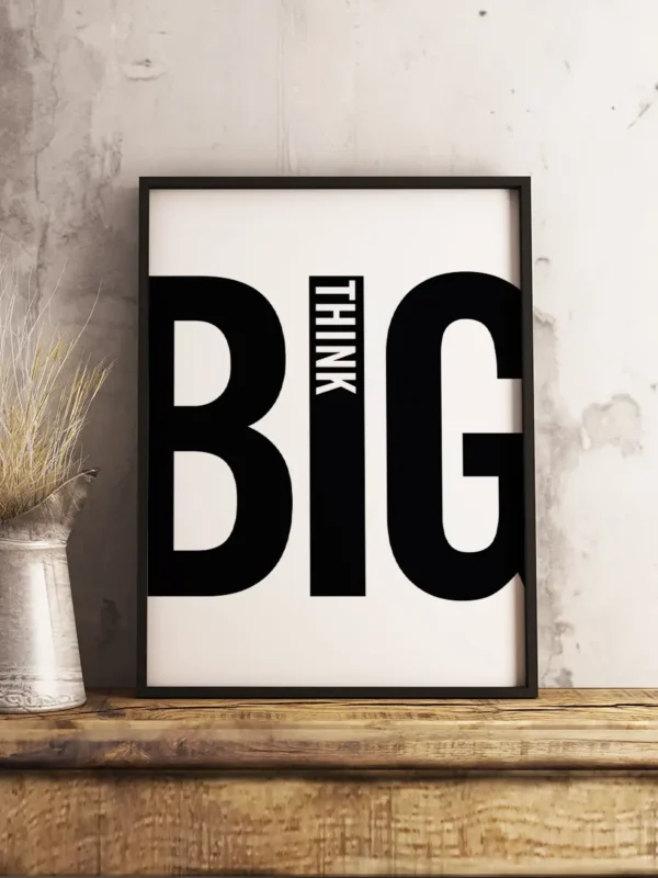 Think Big - Typografisk poster - Ramexempel
