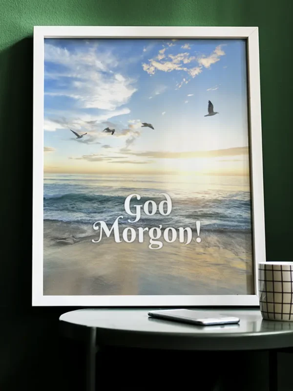 God Morgon - Poster / Fototavla - Ramexempel