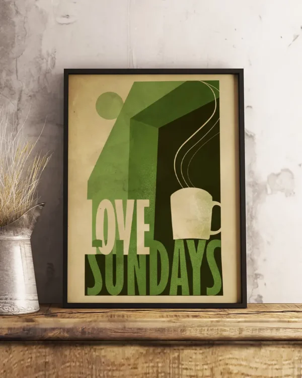 Love Sunday Print - Poster - Grafisk konst - Ramexempel