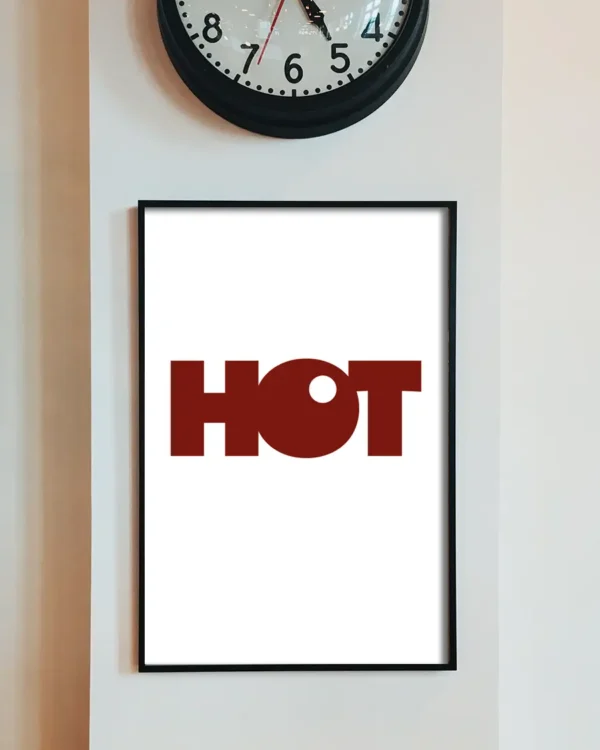HOT - Poster - Texttavla - Ramexempel