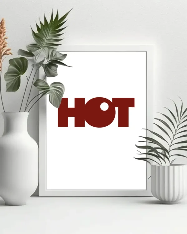 HOT - Poster - Texttavla - Ramexempel