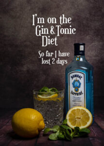 I'm on the Gin and Tonic Diet - Poster - Fototavla